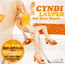 Cyndi Lauper : Set Your Heart